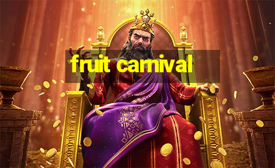 fruit carnival