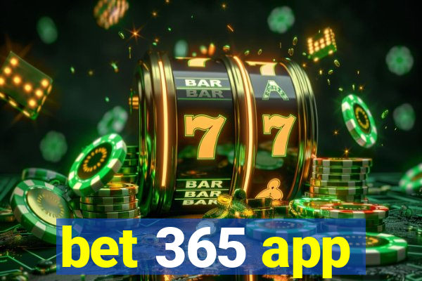 bet 365 app