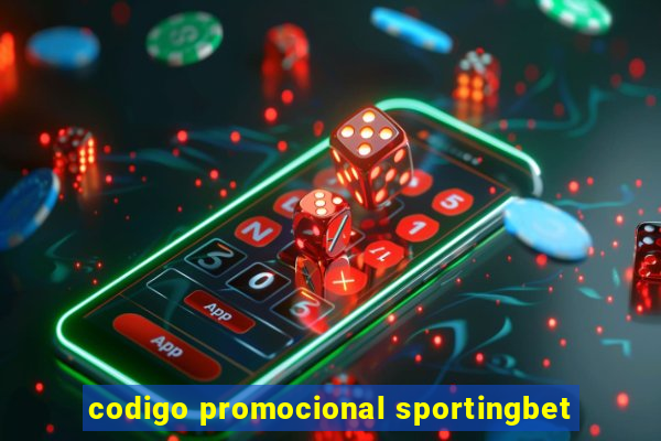 codigo promocional sportingbet