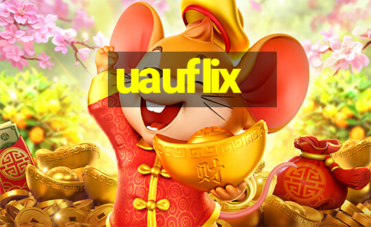 uauflix