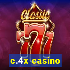 c.4x casino