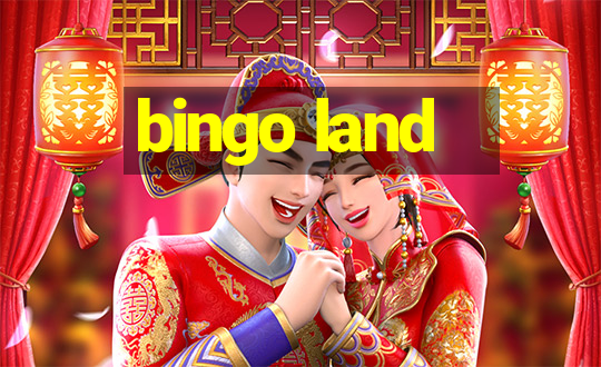 bingo land