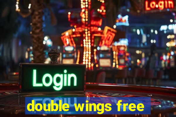 double wings free