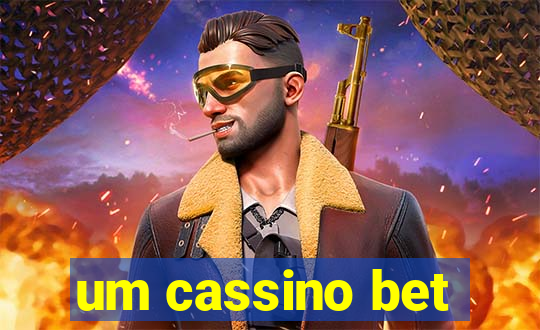 um cassino bet