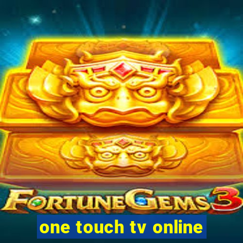 one touch tv online