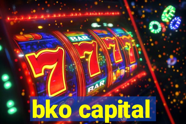 bko capital