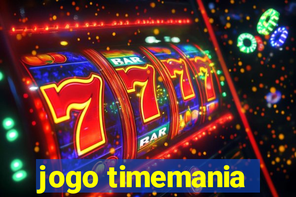 jogo timemania