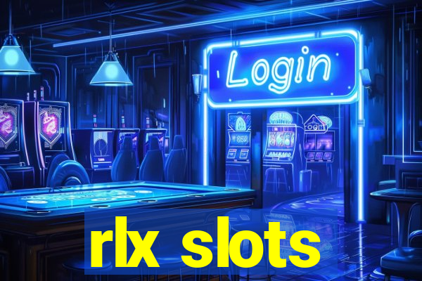 rlx slots