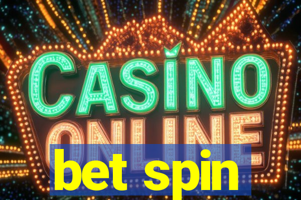 bet spin