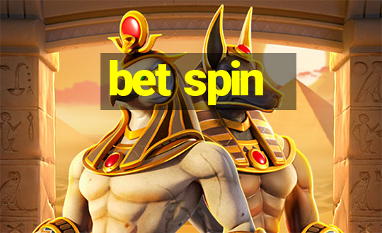 bet spin