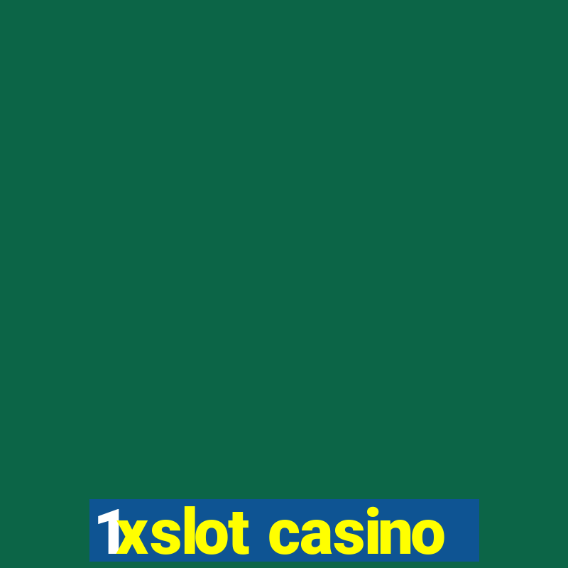 1xslot casino