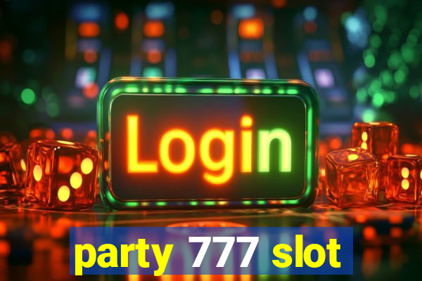 party 777 slot