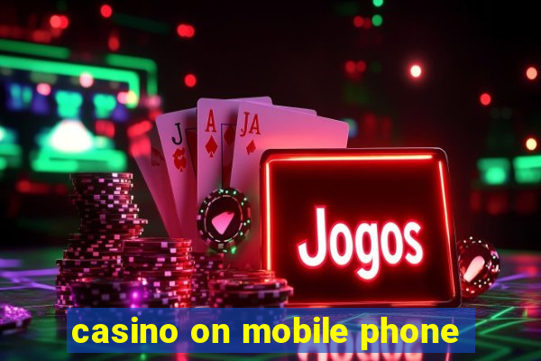 casino on mobile phone