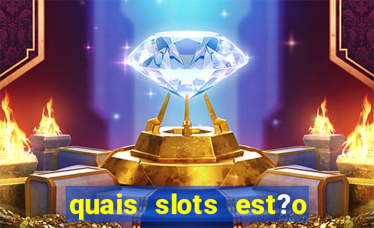 quais slots est?o pagando hoje