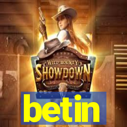 betin