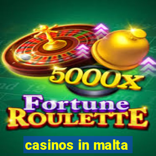 casinos in malta