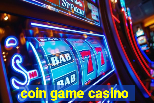 coin game casino