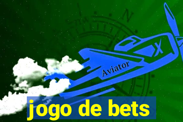 jogo de bets