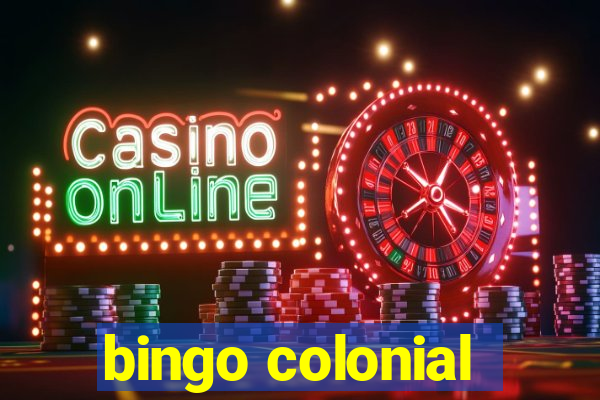 bingo colonial