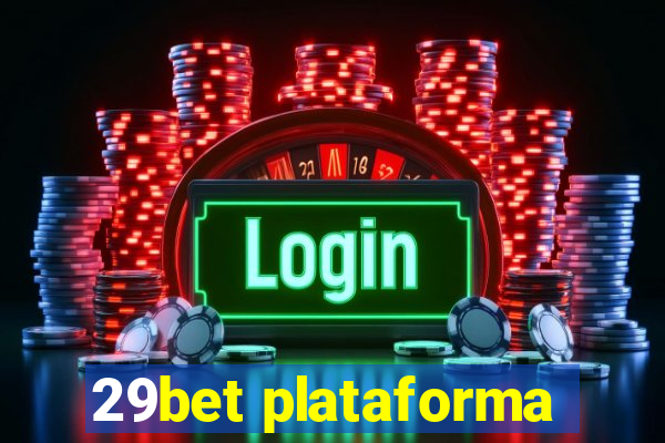 29bet plataforma