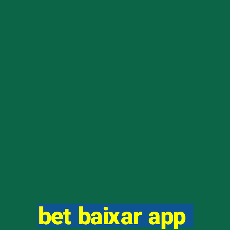 bet baixar app