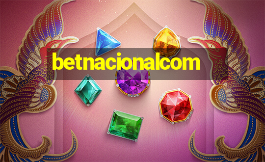 betnacionalcom