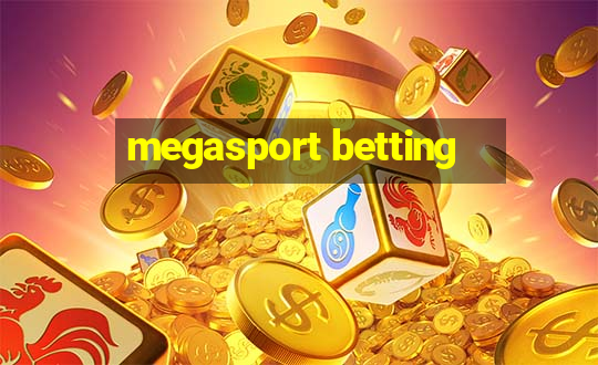 megasport betting