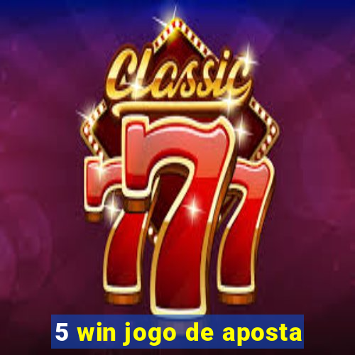 5 win jogo de aposta