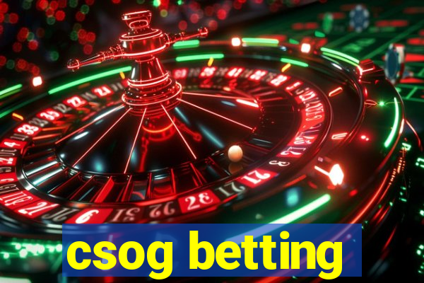 csog betting