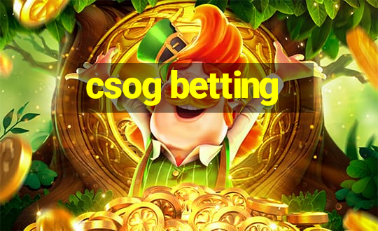 csog betting