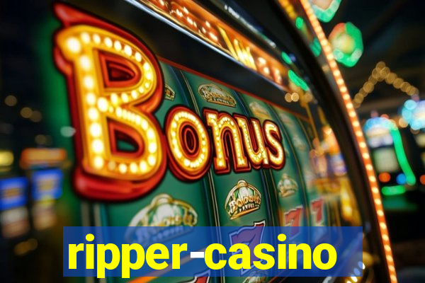 ripper-casino