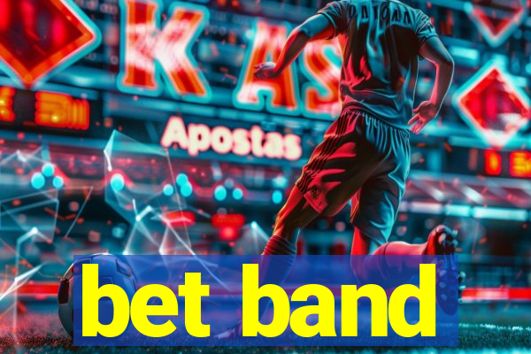 bet band