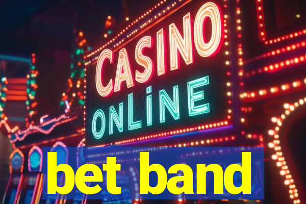 bet band