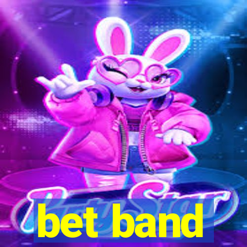 bet band