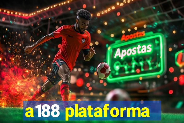 a188 plataforma