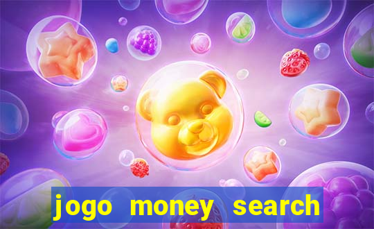 jogo money search paga mesmo