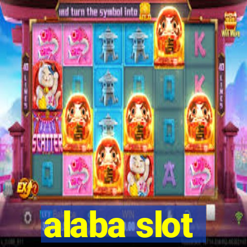 alaba slot