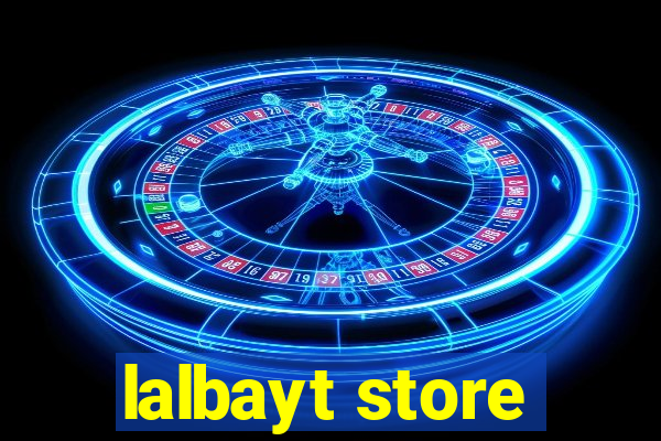 lalbayt store