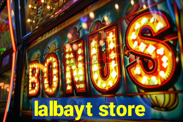 lalbayt store