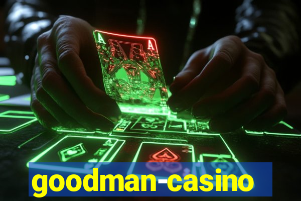 goodman-casino