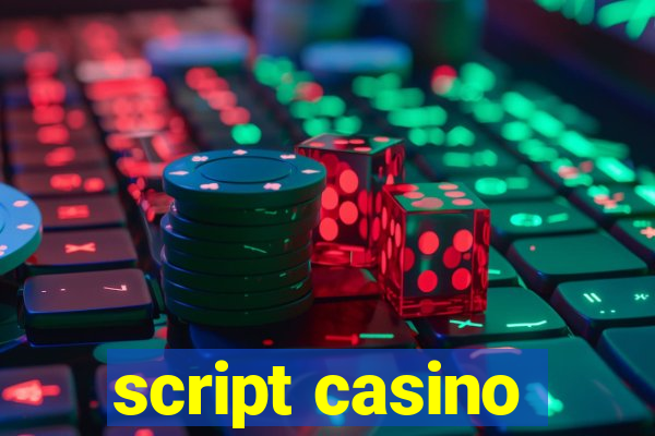 script casino