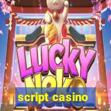 script casino