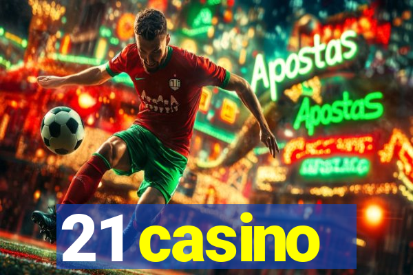 21 casino