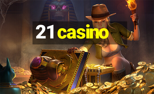 21 casino