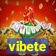 vibete