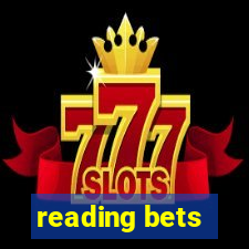 reading bets