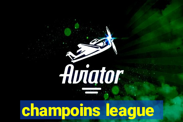 champoins league