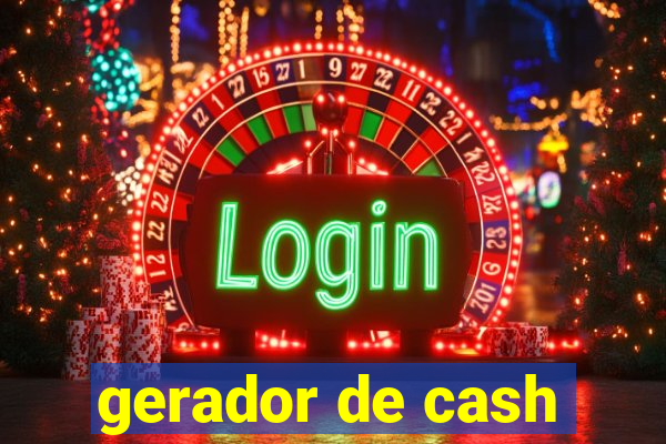 gerador de cash