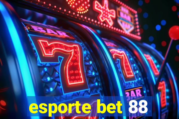 esporte bet 88