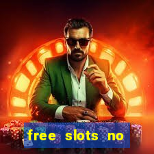 free slots no download no